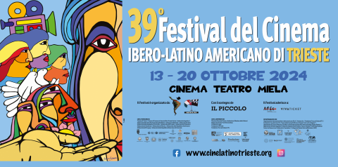 XXXIX Festival del Cinema Ibero-Latino Americano di Trieste