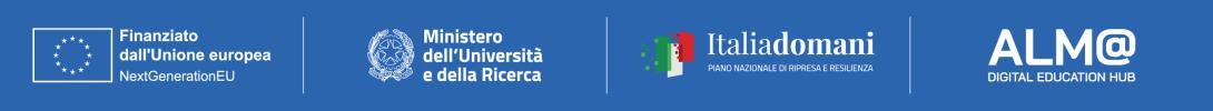 Loghi dei partner finanziatori: UE, MUR, Italiadomani, ALMA